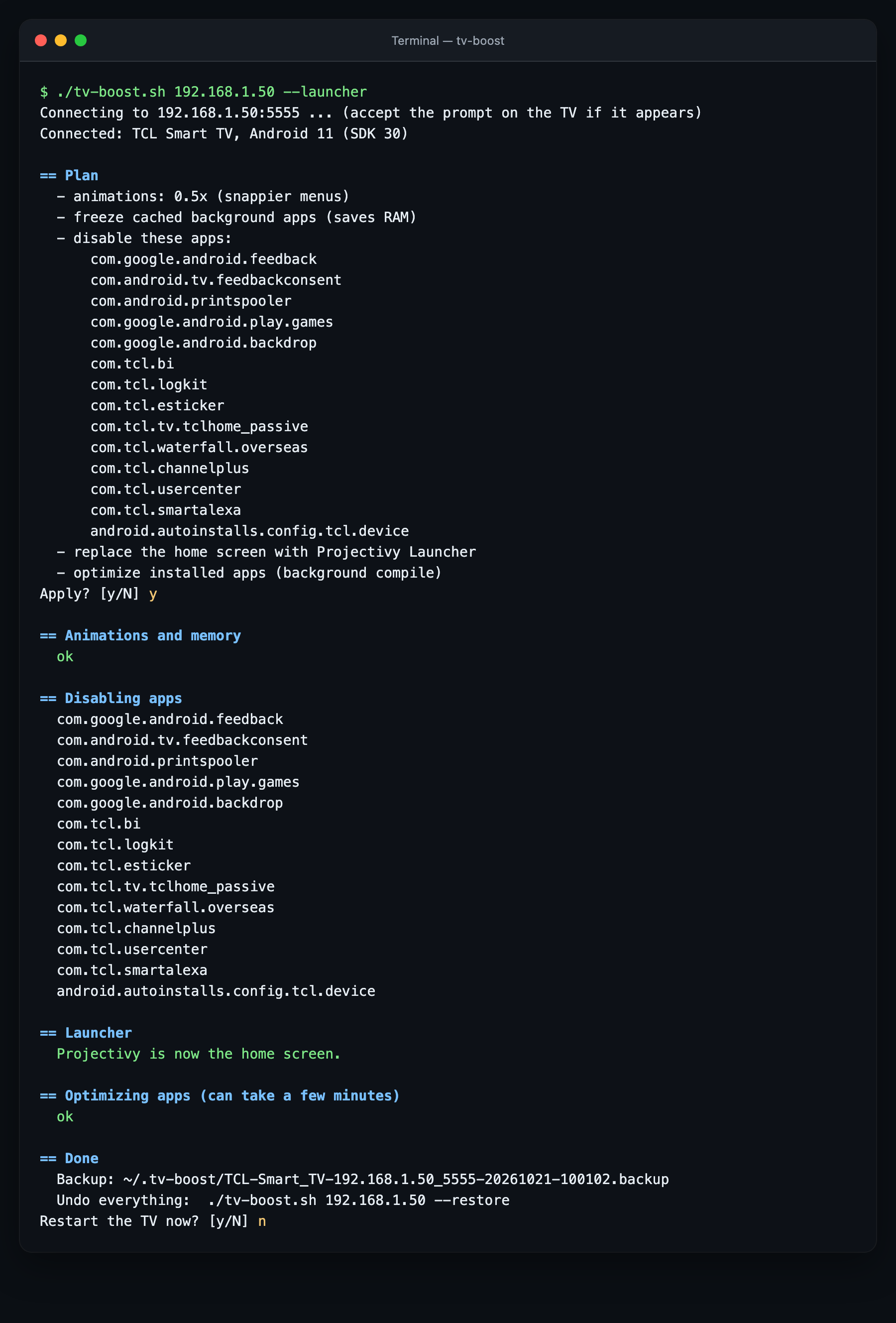 Terminal output of a full run: apps switched off, Projectivy set as home screen, backup saved